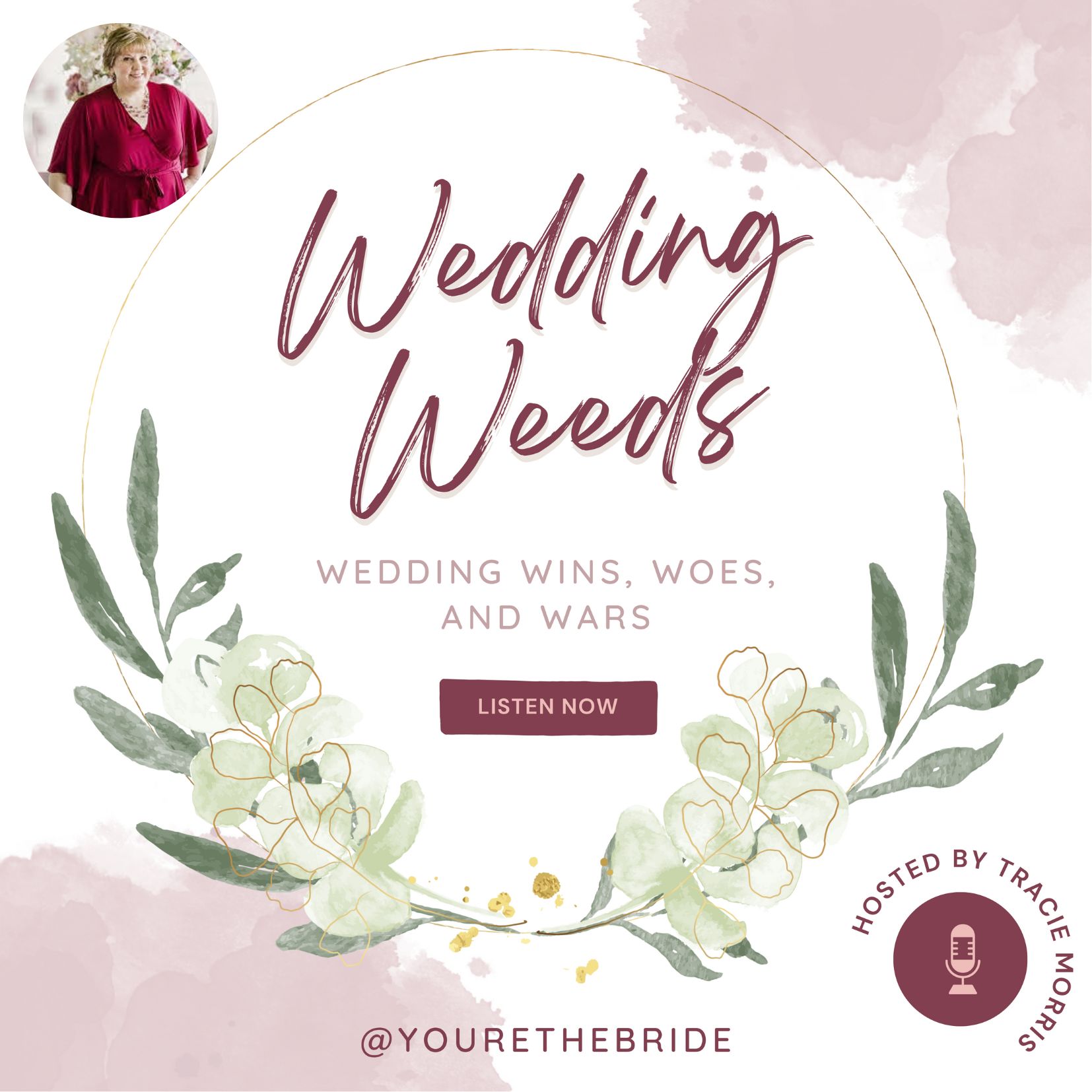 you're the bride wedding weeds podcast