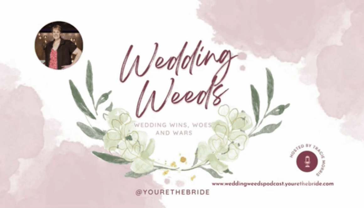 wedding weeds podcast